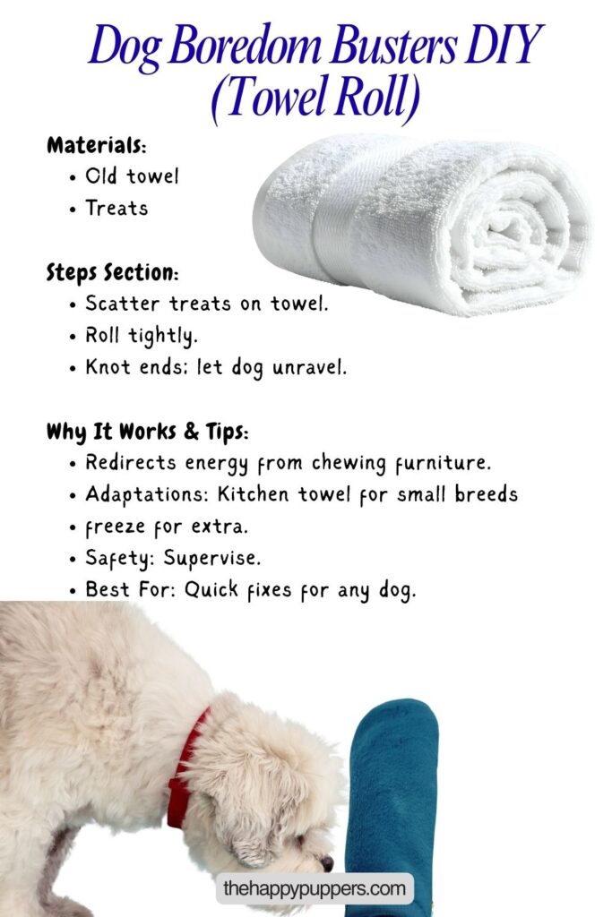 An infographic image on Dog Boredom Busters DIY (Towel Roll)